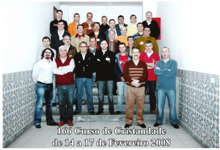 Cursilho 166 de Homens dos Açores - S. Miguel - 14 a 17 de Fevereiro de 2008